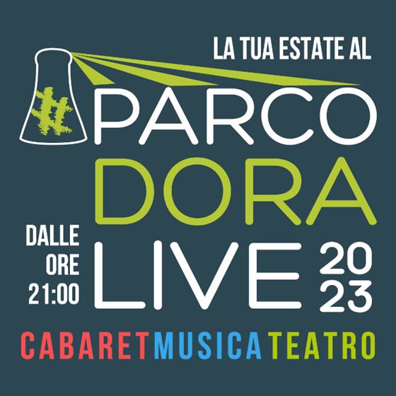 Parco Dora Live '23