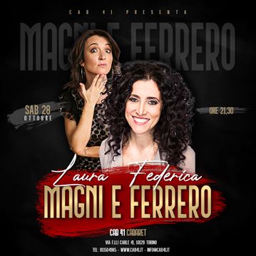 Federica Ferrero e Laura Magni