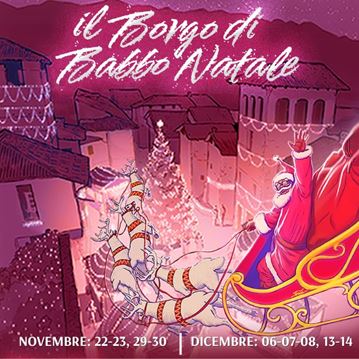 Il Borgo di Babbo Natale 2025 - Biglietti Open/Fast