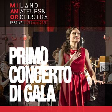 Primo Concerto di Gala - Amateurs & Orchestra