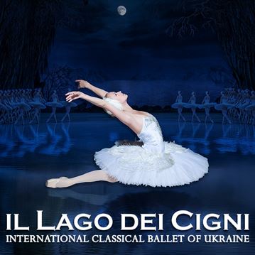 Il Lago dei Cigni - International Classical Ballet of Ukraine