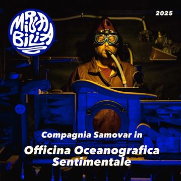 Compagnia Samovar | Officina Oceanografica Sentimentale