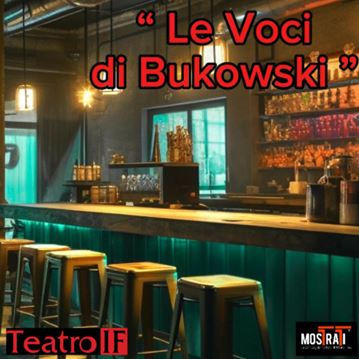 Le voci di Bukowski