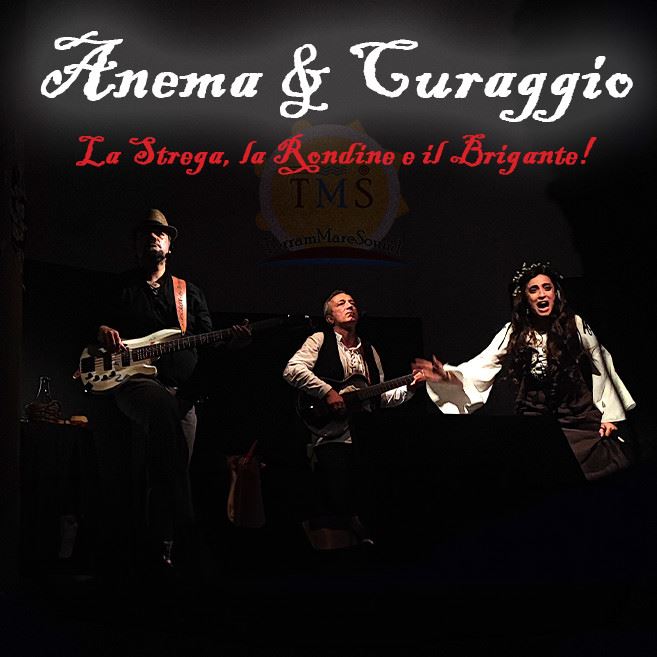 Anema e curaggio
