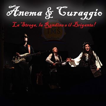 Anema e curaggio