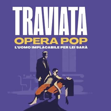 Traviata Opera Pop