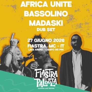 Africa Unite + Bassolino + Madaski Dub Set