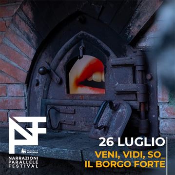 Veni, vidi, so - Il borgo forte
