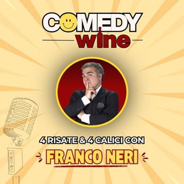 Comedy wine con Franco Neri