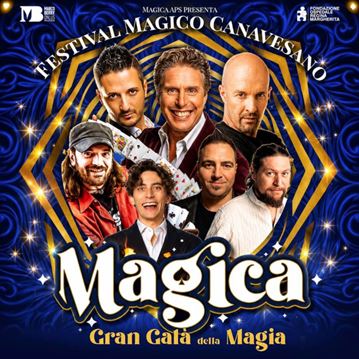 MAGICA | Gran Galà della Magia
