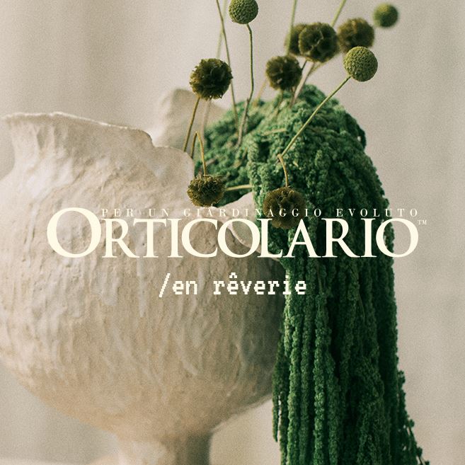 Orticolario 2026 / en rêverie