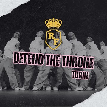 The Royal Family Dance Crew Present: Defend The Throne