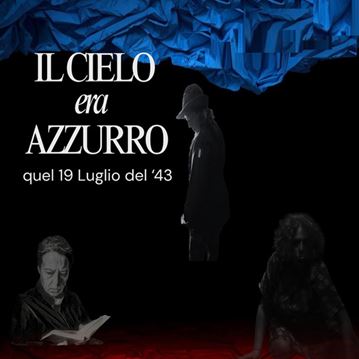 Il cielo era azzurro